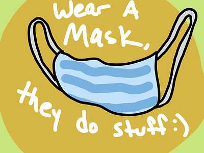 Wear A Mask asher asher animates corona coronavirus covid 19 drawing illustration mask