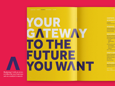 Gateways Annual Report annual report brand brochure charity copywriting editorial graphic layout magazine nonprofit print third sector tone of voice