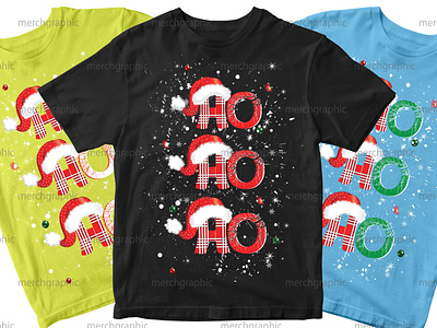 Ho Ho Ho Funny t shirt design