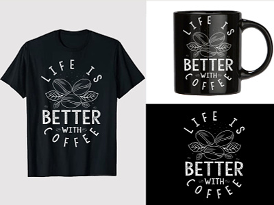 Life is better with coffee typography t shirt design better life coffee coffee lover coffee quotes coffee t shirt design custom tshirt design graphicdesign illustration life life is better with coffee motivational quotes print shirt design shirts t shirt design t shirt design tshirts typography vintage coffee vintage coffee design