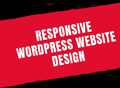 create a responsive WordPress website design wordpress design wordpress development wordpress website wordpress website design
