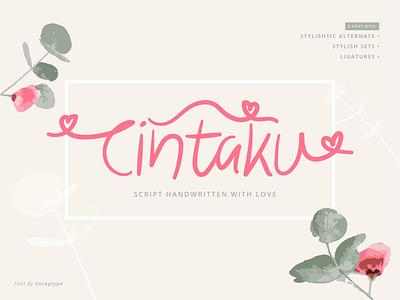 Script Handwritten with Love - Cintaku brush font font design handwritten love scriptfont type typeface typo valentine