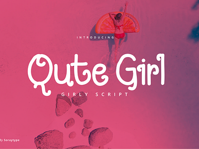 Qute Girl - Girly Script