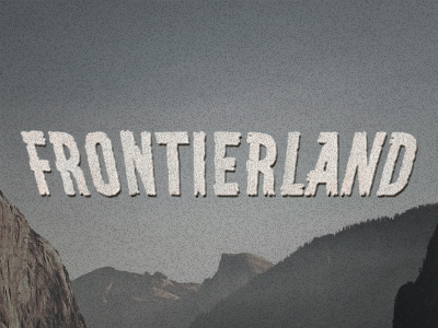 Frontierland Revival 1950 disney disneyland fontierland fun mountains revive typography wood wooden type