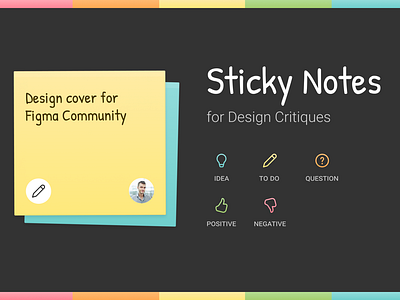 Sticky Notes for Design Critiques collaboration figma kit resource sticky notes teams