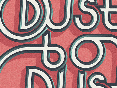 Dust custom dust retro type typography