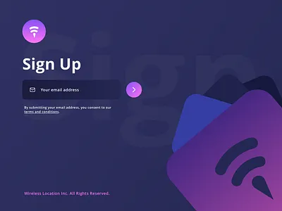 Wireless Location - Sign Up animation app avinash branding design flat icon india lettering logo minimal product sign up type typography ui ux vector web website