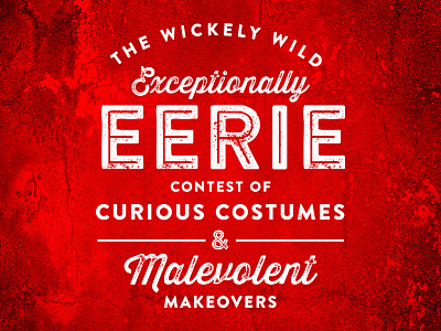 Contest of Curious Costumes alliteration brandon grotesque costume contest halloween thirsty script typography