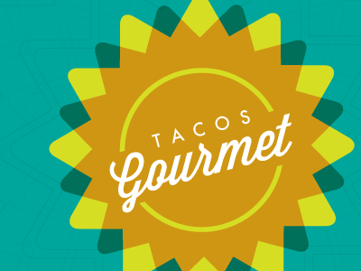 Tacos Gourmet