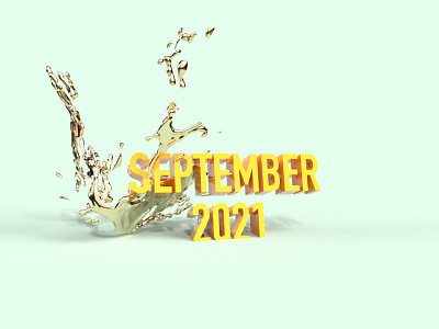 September 2021 3d 3dart 3dartist 4d adobe design designer digital art digital illustration digitalart effect graphic design illustration illustration art illustrator typeface typo typoart typography water