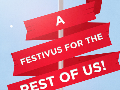 A Festivus For The Rest Of Us!