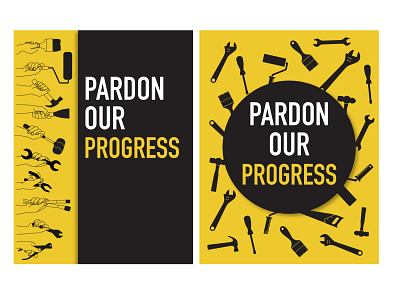 Pardon Our Progress graphic design illustrator pardon our progress poster tools under construction yellow