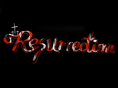 Resurrection calligraphy christian ipad pro jesus lettering procreate reborn resurrection risen true love typography