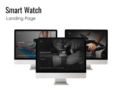 Smart Watch Landing Page desktop app landing page smart watch landing page ui ui design uiux ux ux design web designing website