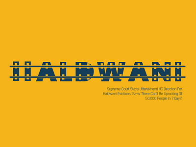 Haldwani land Eviction creater design dribbblecreations dribbler halwani illustration india indianrailway minimal news