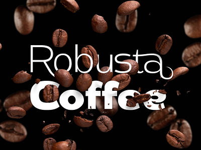Robusta Coffee with DST Helfita Font branding coffee design font illustration luxury sans sans serif title typography