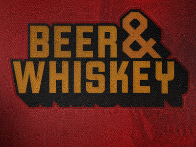Beer & Whiskey alcohol beer whiskey
