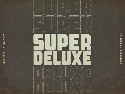 Super Deluxe Typeface retro type typeface typeface design typography vintage