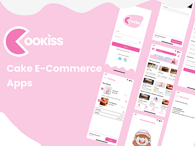 Cookiss Cake E-Commerce Apps cake apps e-commerce apps ui ui design ux