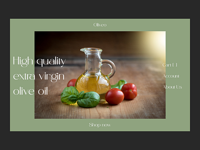 Olive Oil Website Homepage V2 olive oil olive oil website olive oil website homepage olive oil website landing page ui ui design web design