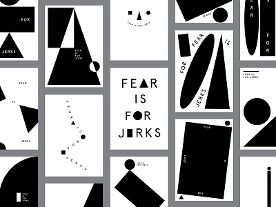 Fear is for Jerks bw geometry one colour