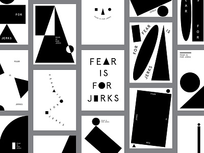 Fear is for Jerks