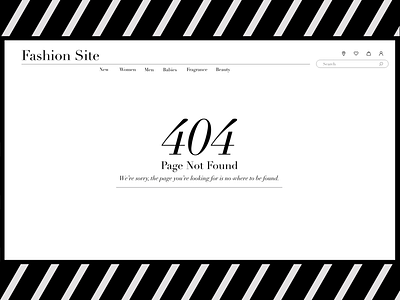 Fashion site - 404 404 error 404 page app dailyui design digital minimal simple ui