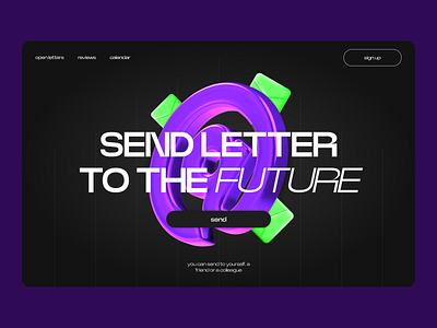 The concept of a service for sending a letter to the future 3d design ui web design