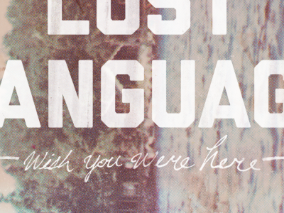 The Lost Language