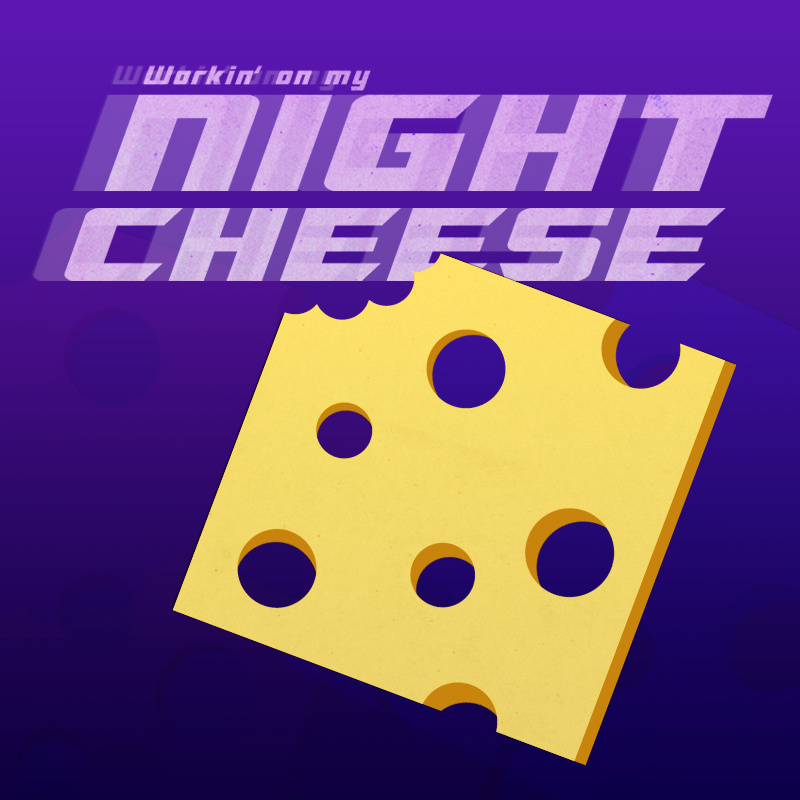 Night Cheese by Maggie Tielker on Dribbble