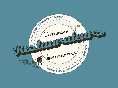 An outbreak... of bankruptcy... badge bankruptcy coronavirus covid graphicdesign illustration illustrator isolation logo pandemic quarantine life remote work restaurant typography vector vector design vector illustration