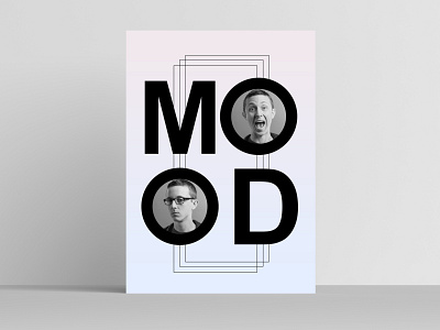 MOOD design graphic design posterdesign typography