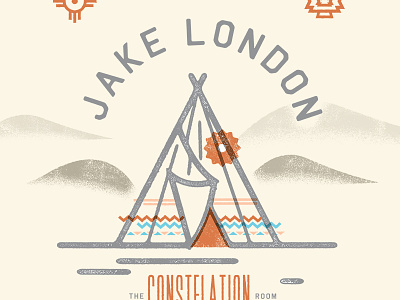 Jake London Gig Poster concert gig native poster show southwestern teepee