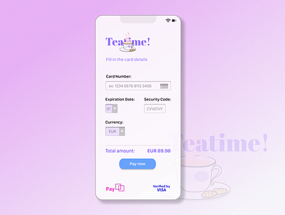 Teatime! app checkout form app branding dailyui signup ui ux