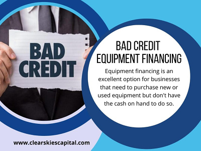 Bad Credit Equipment Financing small-business-loan