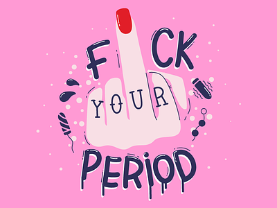 F#ck Your Periods | Pornhub ai hand illustration middle-finger radikz vector