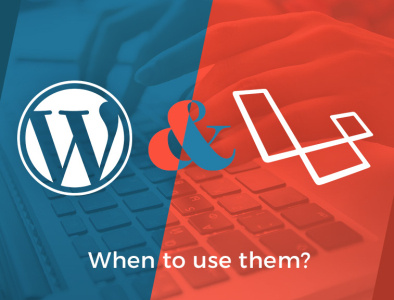 Laravel Vs WordPress: Which One is Right Option for You php php development php framework web development wordpress wordpress development