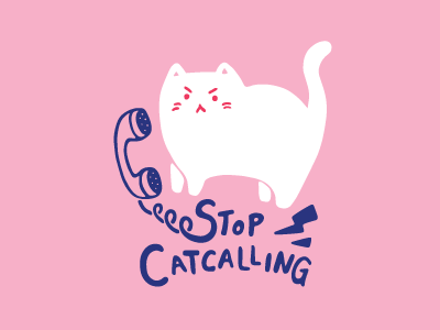 Stop Catcalling