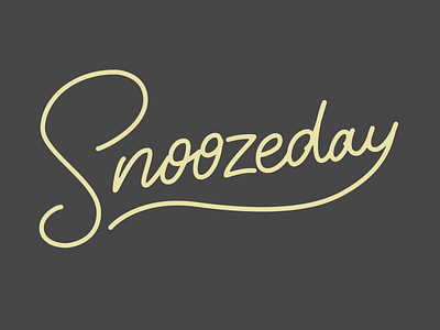 Snooze-day lettering monoline script