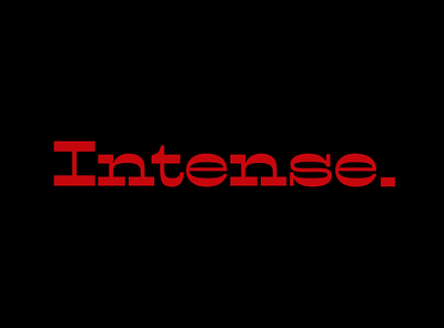 Intense. dark design font illustration red typography