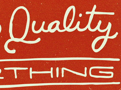 Quality Thing clothing hand drawn lettering old sign quality red thing top quality type
