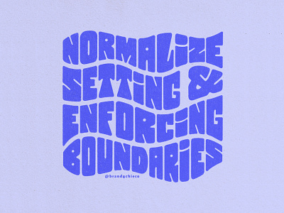 Normalize Setting & Enforcing Boundaries design flat icon illustration lettering lettering art logo minimal type design typography