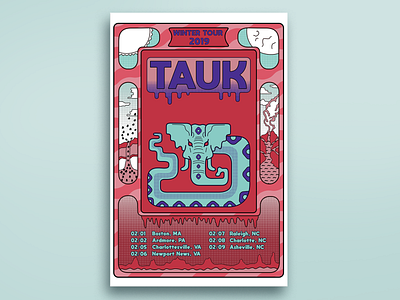 Tauk Winter Tour Poster 2019 adobe illustrator adobe photoshop band merch design event poster gig poster graphic design groovy illustration jam band philly poster psychedelic sci fi show poster trippy