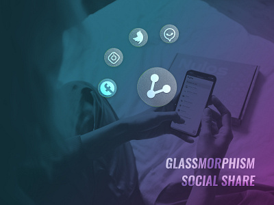 Glassmorphism Social Share dailyui 010 glass glassmorphism icon material ui materialdesign mexico share social socialshare