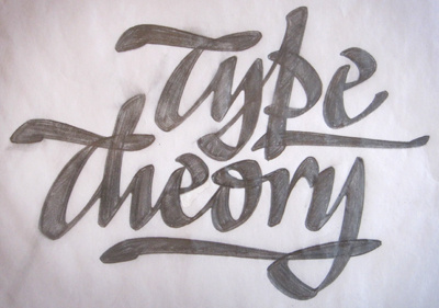 Type Theory lettering logo pen pencil script sketch