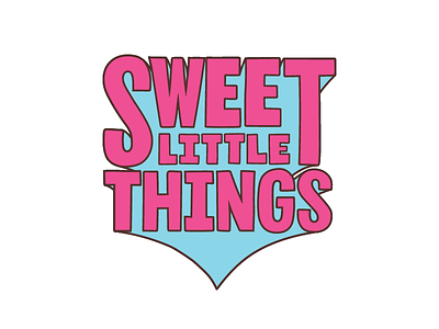 Sweet Little Things lettering sticker sweet