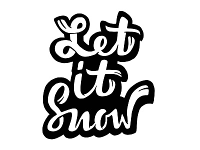 Let it Snow! design graphic design hand drawn illustration typography