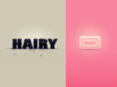 Hairy Soap astute hairy soap stipplism