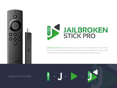 JAILBROKEN STICK PRO- Logo design ▶ amazon branding fire stick j letter logo j logo online tv play play logo remote stick tv