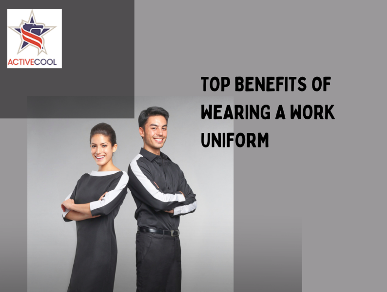 Top Benefits Of Wearing A Work Uniform By Active Cool Fashion On Dribbble